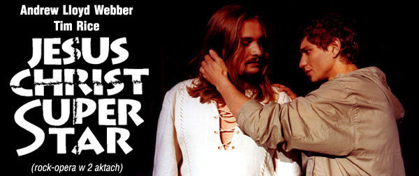 Grafika promująca spektakl Jesus Christ Superstar w Teatrze Rozrywki (źródło: www.januszradek.pl)